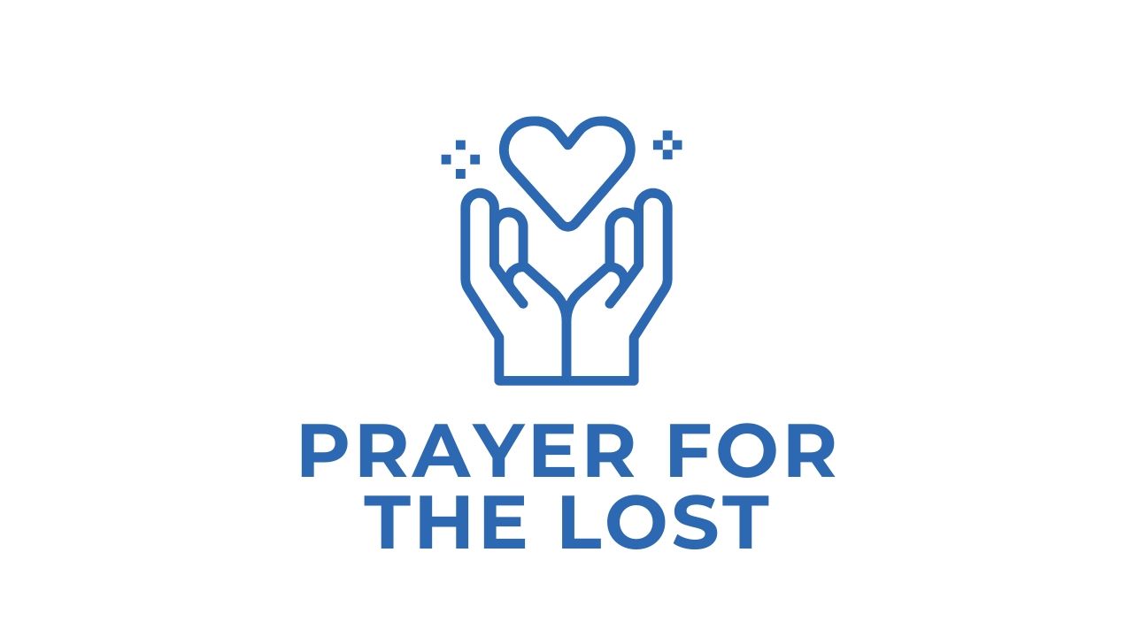 Prayer for the Lost